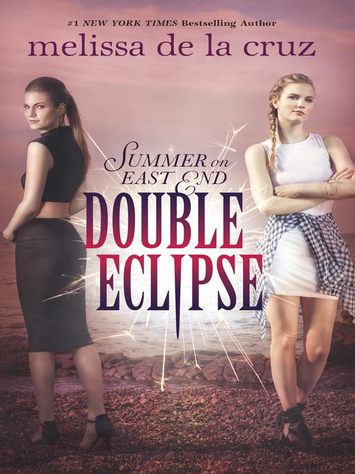 Title details for Double Eclipse by Melissa de la Cruz - Wait list